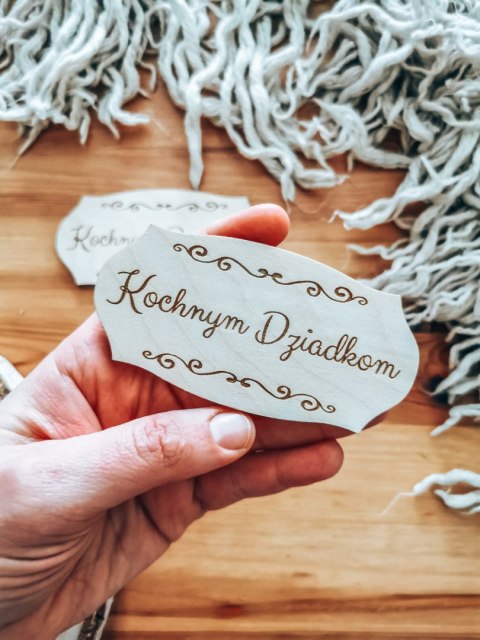 Kochanym Dziadkom - TABLICZKA (2szt) 10cm/12cm/14cm (8 wzorów) - - - (Kochanym Dziadkom)