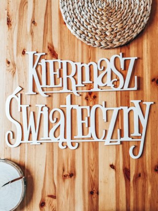 Napis drewniany 50-60cm - Kiermasz Świąteczny