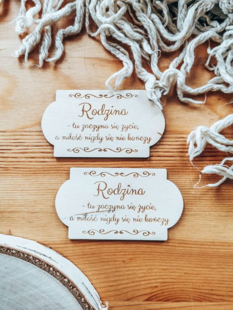 Rodzina, tu zaczyna się - TABLICZKA (2szt) 10cm/12cm/14cm (8 wzorów)