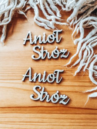 Anioł Stróż - napis WYCIĘTY (2szt) wys. 2cm - - - (aniołek)