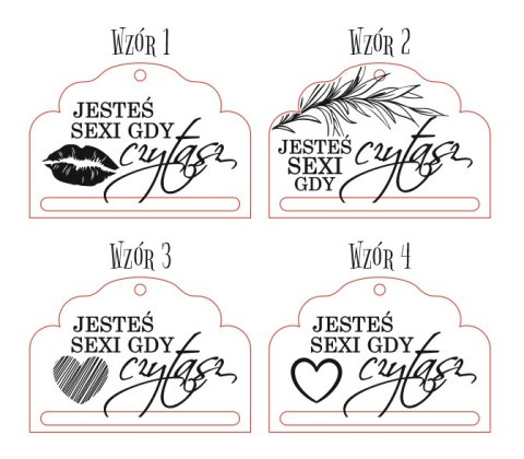 Jesteś sexi gdy czytasz - zakładka ozdobna 5x3,5cm (3szt) - - - (baza do zakładki do książki)