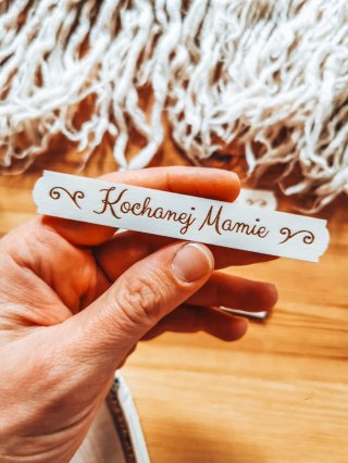 Kochanej Mamie - TABLICZKA (4szt) 10cm/12cm/14cm (8 wzorów) - - - (dla Mamy, Dzień Matki)