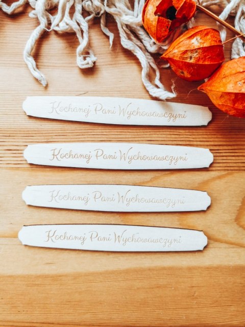 Kochanej Pani Wychowawczyni - TABLICZKA (4szt) 10cm/12cm/14cm (8 wzorów) - - - (Dzień Nauczyciela koniec roku szkolnego zakończe