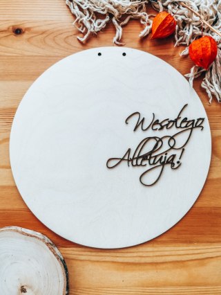 Tablica do wianka (1szt) - Wesołego Alleluja! (tabliczka do wieńca, koło na wianek, baza na wieniec z kwiatów)
