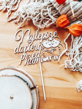 Toper na tort - Najlepsze dopiero... - wzór 02 (TS-002)