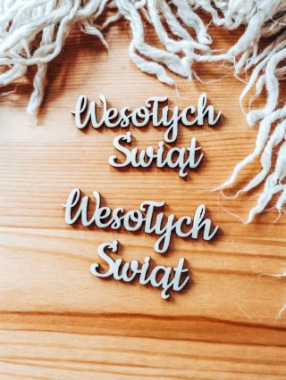 Wesołych Świąt - napis WYCIĘTY (2szt) wys. 2,5cm - - - (Boże Narodzenie, Gwiazdka, święta)