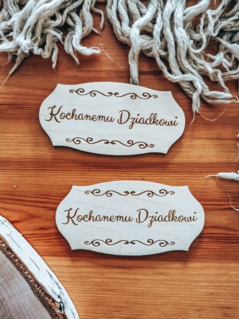 Kochanemu Dziadkowi - TABLICZKA (2szt) 10cm/12cm/14cm - - - (Dzień Babci Dziadka Dziadków)