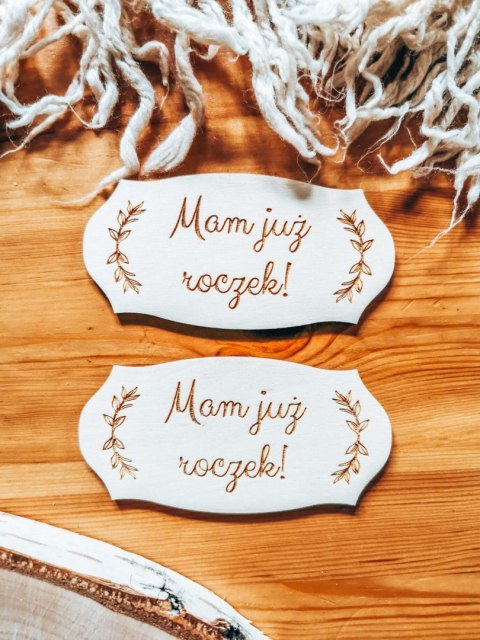 Mam już roczek! - TABLICZKA (2szt) 10cm/12cm/14cm (8 wzorów)