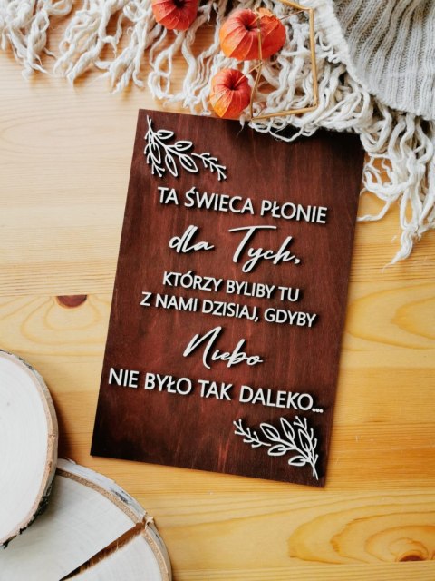 Tabliczka "Ta świeca płonie dla Tych..." (tablica)