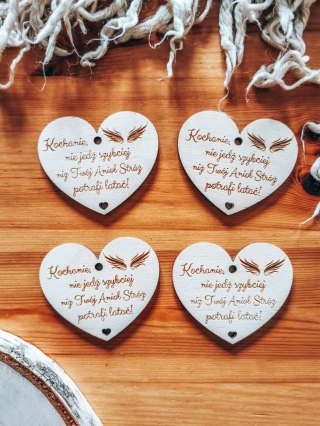 Zawieszka do samochodu (4szt) 6,5cm - Nie jedź szybciej niż Anioł Stróż - - - (serce, zawieszka samochodowa)