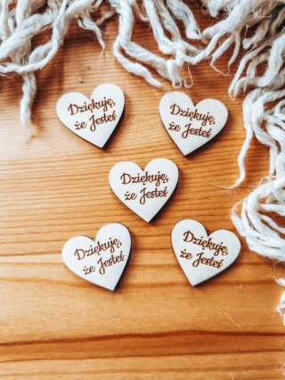 Dziękuję, że jesteś - SERCE (5szt) 3/4/5cm - - - (serduszka, serduszko, serca)