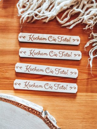 Kocham Cię Tato - TABLICZKA (4szt) 10cm/12cm/14cm (8 wzorów) - - - (na Walentynki Ślub Podziękowanie Dzień Ojca)