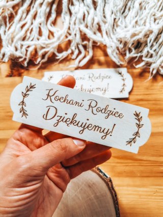 Kochani Rodzice Dziękujemy - TABLICZKA (2szt) 14,0cm x 4,5cm (8 wzorów) - - - (podziękowanie ślubne podziękowania dla rodziców)
