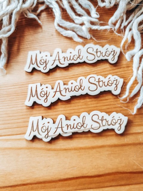 Mój Anioł Stróż - TABLICZKA po obrysie (3szt) wys. 2cm - - - (aniołek, ramka, do ramki)