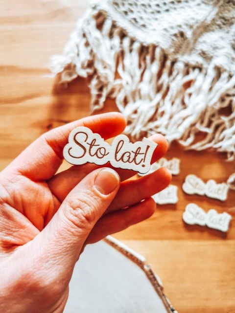 Sto lat! - TABLICZKA po obrysie (5szt) (wys. 2cm)