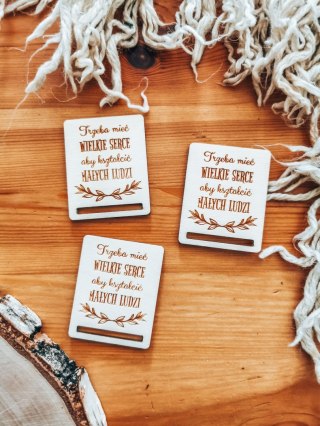 Trzeba mieć wielkie serce... SENTENCJA - zakładka prostokąt 4x5cm (3szt) - - - (baza do zakładki do książki, dzień dla nauczycie