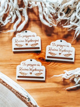 Tu zaczyna się Kraina Wyobraźni - zakładka ozdobna 5x3,5cm (3szt) - - - (baza do zakładki do książki)