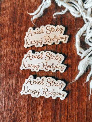 Anioł Stróż Naszej Rodziny - TABLICZKA po obrysie (3szt) wys. 3cm - - - (aniołek, ramka, do ramki)