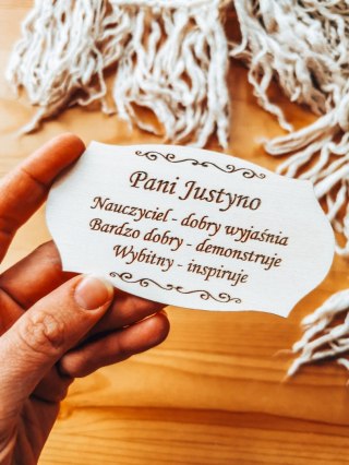 Dowolny tekst DLA NAUCZYCIELA - tabliczka (1szt) 10cm/12cm/14cm - - - (Dzień Nauczyciela, Zakończenie Roku Szkolnego, życzenia)