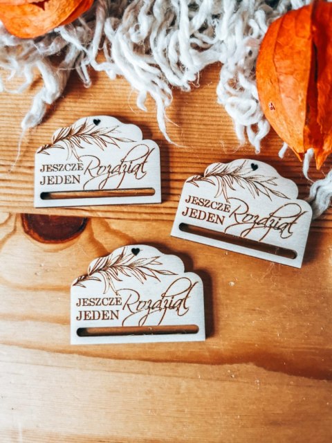 Jeszcze Jeden Rozdział - zakładka ozdobna 5x3,5cm (3szt) - - - (baza do zakładki do książki)