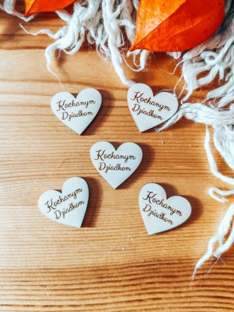 Kochanym Dziadkom - SERCE (5szt) 3/4/5cm - - - (serduszka, serduszko, serca, Dzień Babci i Dziadka)