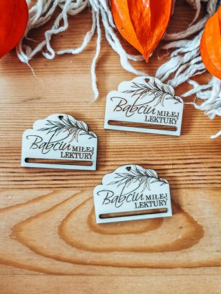 Miłej lektury Babciu - zakładka ozdobna 5x3,5cm (3szt) - - - (baza do zakładki do książki, Dzień Babci Dziadka Dziadków)