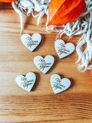 Na zawsze Razem - SERCE (5szt) 3/4/5cm - - - (serduszka, serduszko, serca)