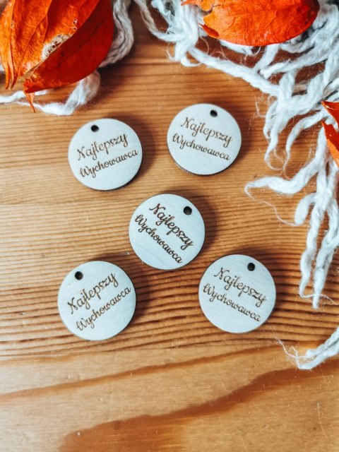 Najlepszy Wychowawca - KÓŁKO (5szt) 3/4/5cm - - - (metka, zawieszka, bilecik)