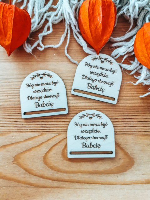 Sentencja dla Babci - zakładka półokrągła 5cm (3szt) - - - (baza do zakładki do książki, Dzień Babci Dziadka Dziadków, Bóg nie m