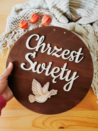 Tablica 3D KOŁO - Chrzest Święty (imienna) GOŁĄBEK - - - (na ściankę, obręcz, napis do zdjęć)